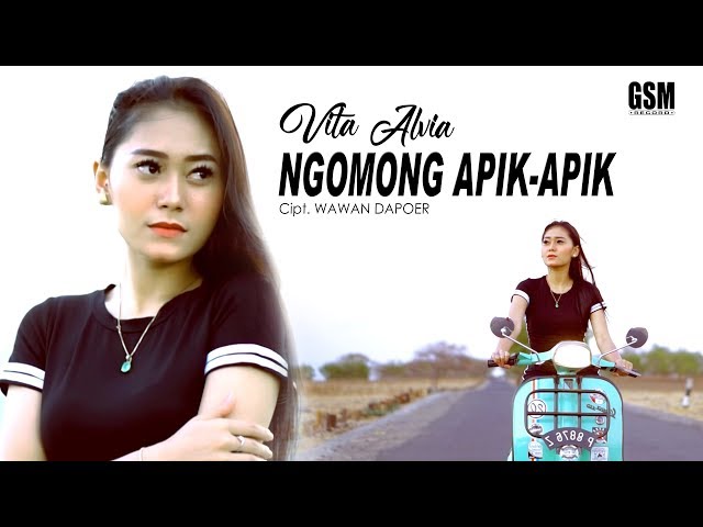 Dj Ngomong Apik Apik  - Vita Alvia I Official Music Video class=