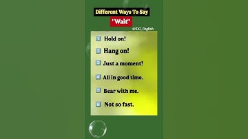 "Wait"🤌Different Ways To Say Or Ask Someone To "Wait" | Boost Your English