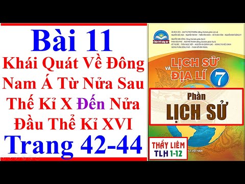 Video Lịch Sử Lớp 7 Bài 11 | Khái Quát Về Đông Nam Á Từ Nửa... - youtube