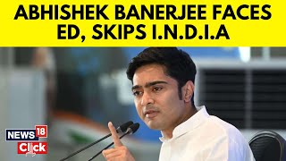 TMC Leader Abhishek Banerjee Summoned By ED Ahead Of I.N.D.I.A. Bloc Meeting | Politics | N18V