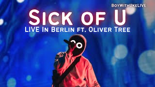BoyWithUke "Sick of U" LIVE in Berlin (ft. Oliver Tree) 08/15/23