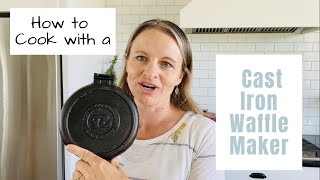 A Guide to How to Use a Cast Iron Waffle Maker