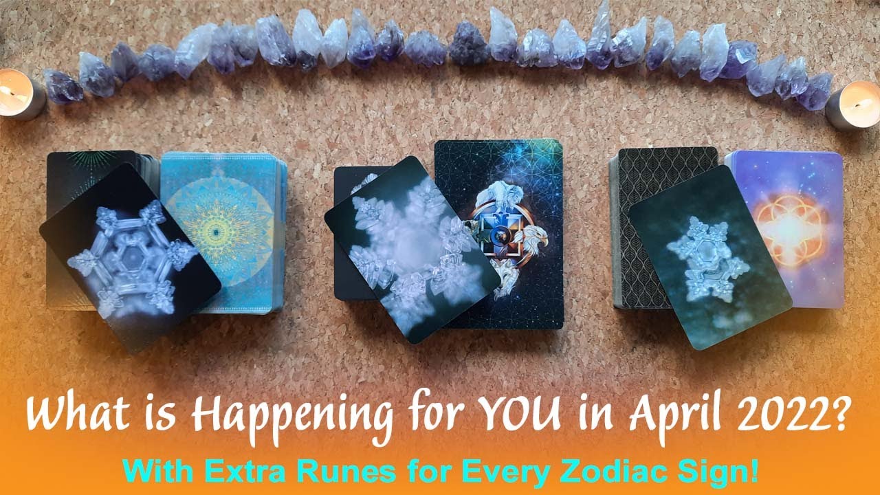💖💖🙏🙏🙏WHAT IS HAPPENING FOR YOU IN APRIL 2022 🙏🙏🙏💖💖Plus Extra Runes for ...