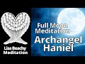 Manifesting in Full Moon with Archangel Haniel Guided Meditation