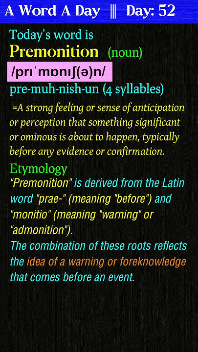 Premonition Meaning Etymology Usage English Word Meaning premonition-meaning-etymology-usage-english-word-meaning