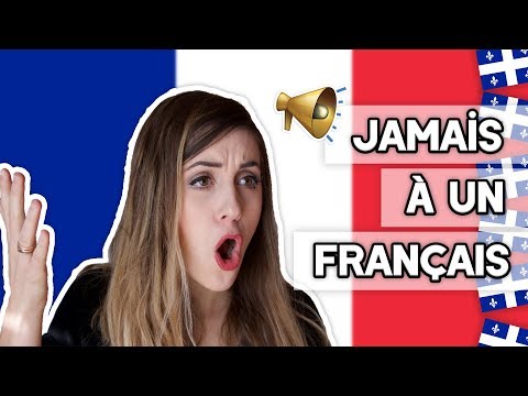 Vidéo: 23 Choses Que Vous N'entendrez Jamais Dire à Un Français