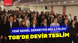 Tgbde Görev Değişimi Mezun Olan Aylin Kum Genel Sekreterliği Şaban Can Girgine Teslim Etti