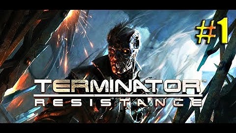 TERMINATOR: Resistance Walkthrough Gameplay Part 1 Full HD