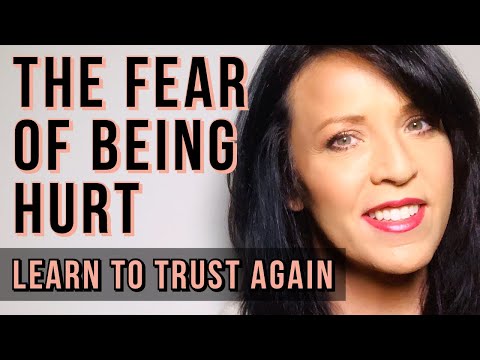 How To Trust Someone In A Relationship And Get Over The Fear Of Getting Hurt