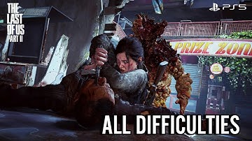 The Last of Us 2 "Arcade" All Difficulties (Very Light - Grounded) PS5 Gameplay