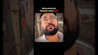 Notice period over ✅Chapter close ❌❌ #viral #youtubeshorts #shorts