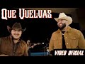 Carin Leon x Grupo Frontera - Que Vuelvas (Video Oficial)