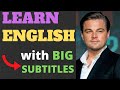 ENGLISH SPEECH FOR LEARNING -  with LEONARDO DiCAPRIO (English Subtitles)