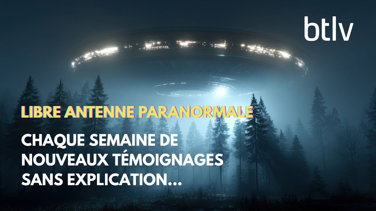 Manifestation paranormale, observation d'OVNI, ils nous expliquent tout