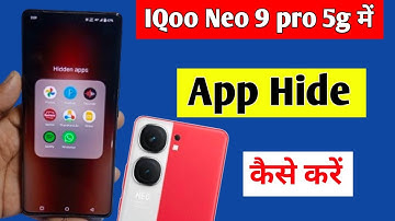 iqoo neo 9 pro 5g me app hide kaise kare | how to hide apps in iqoo neo 9 pro 5g