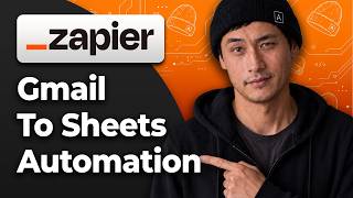 How to Automate Gmail to Google Sheets in Zapier [2026 Step By Step Guide]