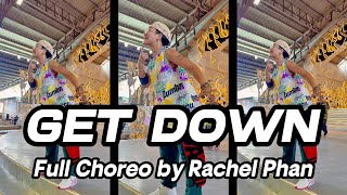 Full Choreo GET DOWN | Zumba | Choreo by Rachel Phan | Hiphop #dance #hiphop #zumba #zumbafitness 