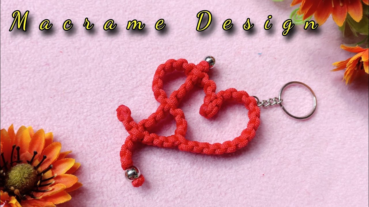 Heart Shaped 'S' alphabet Macrame Keychain Tutorial for BEGINNERS ...