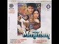 O Mister Prince Song Alka Yagnik & Kumar Sanu, Mere meharban(1992)Movie