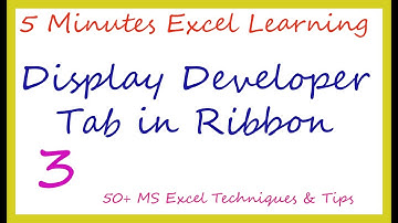 How to Display Developer Tab in Excel Ribbon