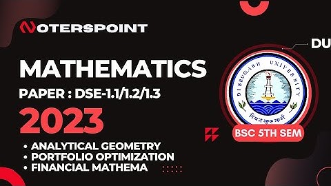 BSC 5th Sem Maths DSE1 Question Paper 2023 Dibrugarh University | BSC 5th Sem Analytical Geometry