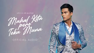 John Vic De Guzman - Mahal Kita pero Teka Muna (Official Audio)