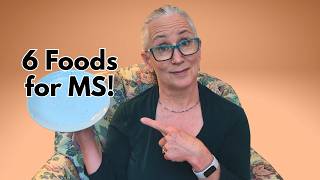 The 6 Best Foods to Eat with MS [According to the Research]