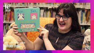 HPL Storytime: Moo, Baa, La La La