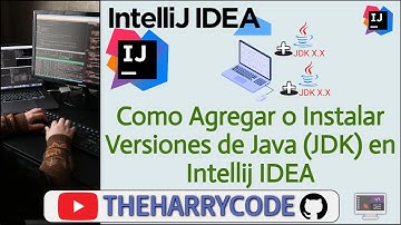 Curso de Intellij IDEA | Como Agregar o Instalar Versiones de Java (JDK) en Intellij IDEA