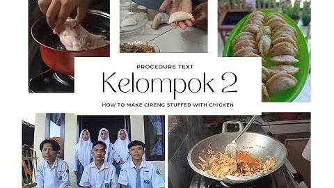 [PROCEDURE TEXT] HOW TO MAKE CIRENG STUFFED WITH CHICKEN | XII IPS 2