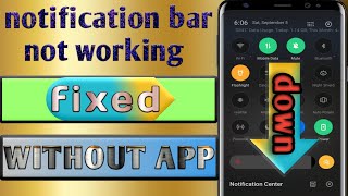 notification bar not working | notification panel not sliding down fix without any app(can't scroll) screenshot 1