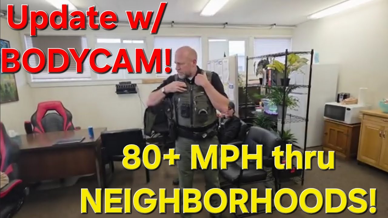 "Audio Fixed" SCOPE Office UPDATE W/BODYCAM! 80+ MPH DEPUTIES RUN CODE FOR MAN W/ CAMERA!!SPOKANE,WA