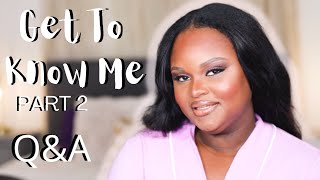 The Q\&A with GrWM: Get To Know Me Part 2 | Cesca Beauvoir