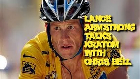 LANCE ARMSTRONG Talks Kratom with Chris Bell