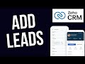 How to Add Leads in Zoho CRM 2025?