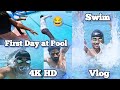 First day of the swimming pool 2024 swimming vlog swimming tips for beginners hindi