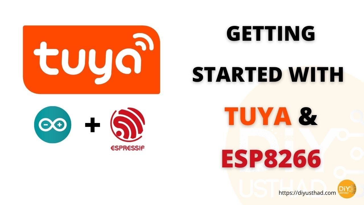 Tuya Smart IoT With ESP8266 + Arduino 