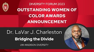 Outstanding Women of Color Announcement | UW–Madison Diversity Forum 2023, Day Two