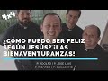 ¿Cómo puedo ser feliz según Jesús? ¡Las Bienaventuranzas! 4x4. ¡Con bloopers al final!