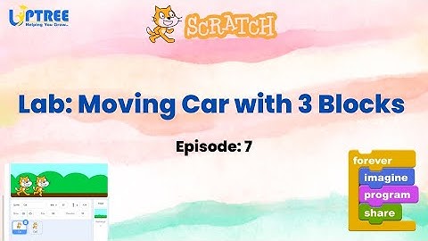 Lab: Moving Car with 3 Blocks - Episode 7