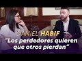 Los títulos que nos hacen daño - Entrevista con Daniel Habif