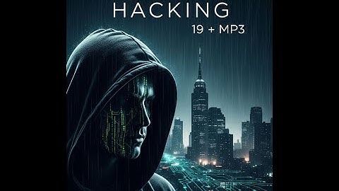 Chương 1 Sách WHITEHAT HACKING  Hacker Mũ Trắng Là Gì Và Những Ky Thuật Của Hacker Mũ Trắng