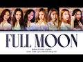 DREAMCATCHER 드림캐쳐 Full Moon Color Coded Lyrics Han Rom Eng 가사 