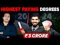 Highest PAYING Educational DEGREES For 2024