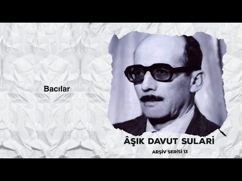 Davut Sulari  Bacılar