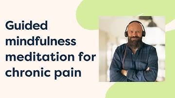 Guided mindfulness meditation for chronic pain