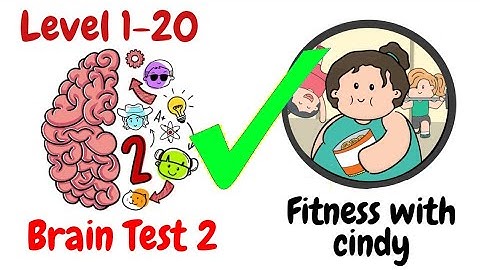 Brain Test 2 All Levels 1-20 Fitness with Cindy Tricky Stories