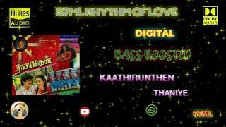 Kaathirunthen Thaniye - Raasa Magan - Ilaiyaraaja - Bass Boosted - Hi Res Audio Song