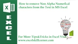 How to remove Non Alpha Numerical characters from the Text in MS Excel