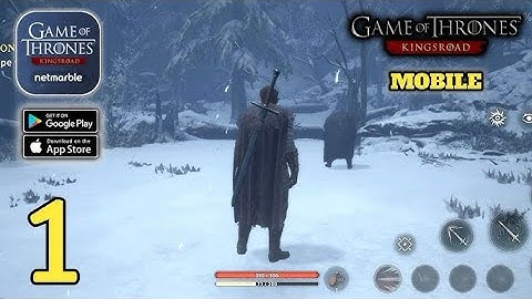 game of thrones mobile : Gameplay Walkthrough Part 1 (IOS,Android)